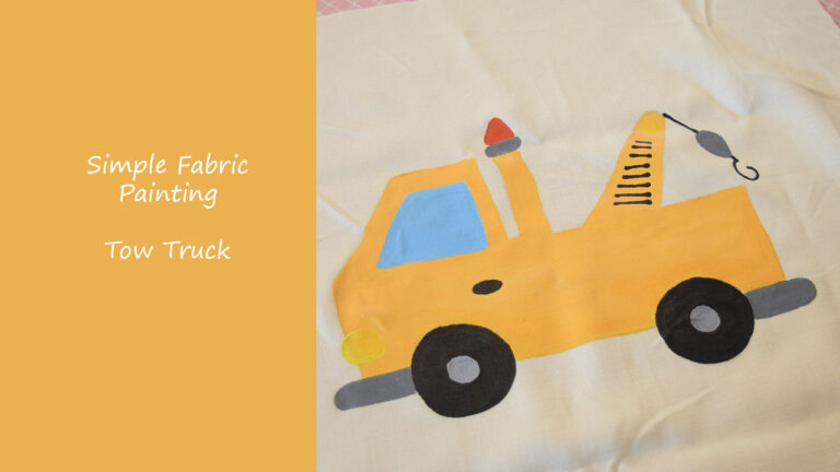 Paint A Tow Truck on Fabric- Time Lapse Video