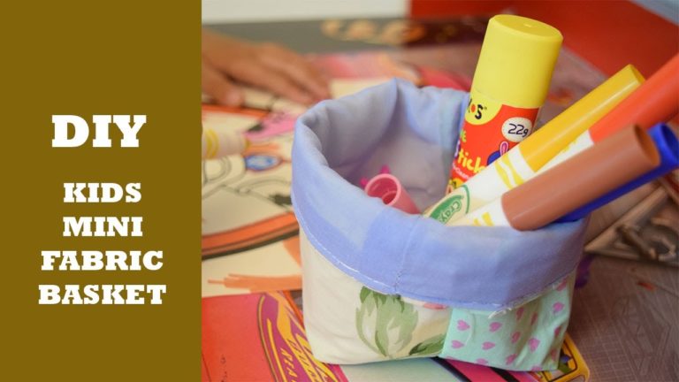 DIY 5 minute Mini Fabric Basket for kids