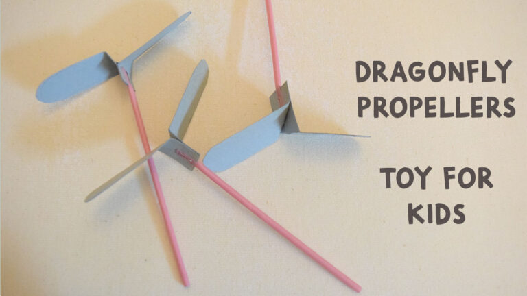 DIY Dragonfly Propeller, a toy for kids in just 5 minutes