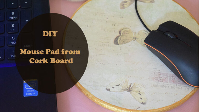 DIY Mouse Pad in just 5 minutes